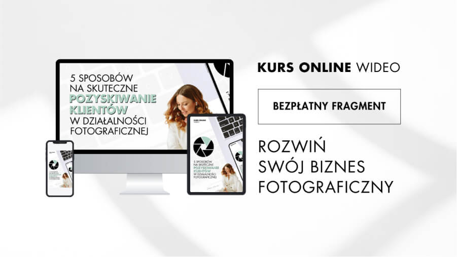 5 skutecznych sposobów na pozyskiwanie klientów w działalności fotograficznej