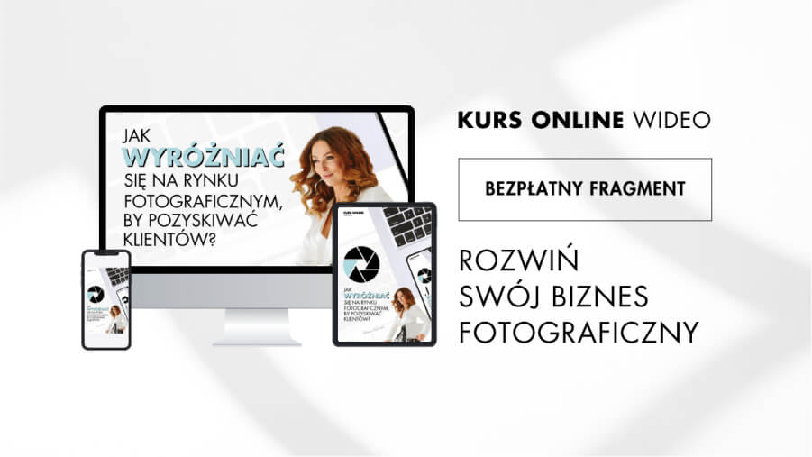 Jak wyróżniać się na rynku fotograficznym, by pozyskiwać klientów?